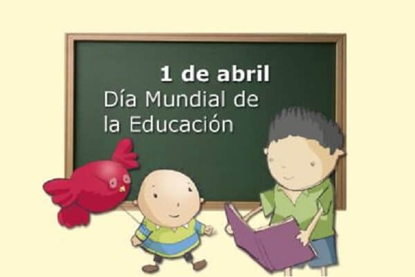 Día Mundial de la Educación - 1 de abril