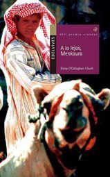 Libro: A lo lejos, Menkaura - de Elena O’Callghan i Duch