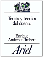 Teoría y técnica del cuento - Enrique Anderson Imbert